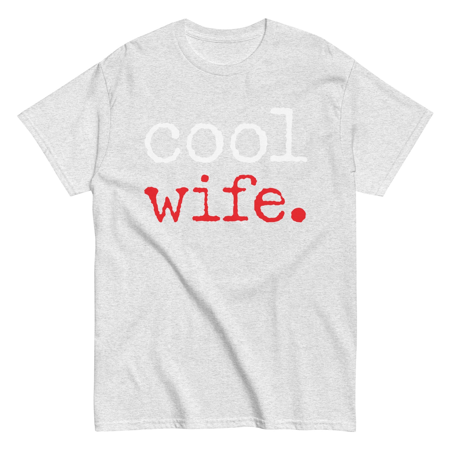 Funny Casual Cool Wife T-shirt