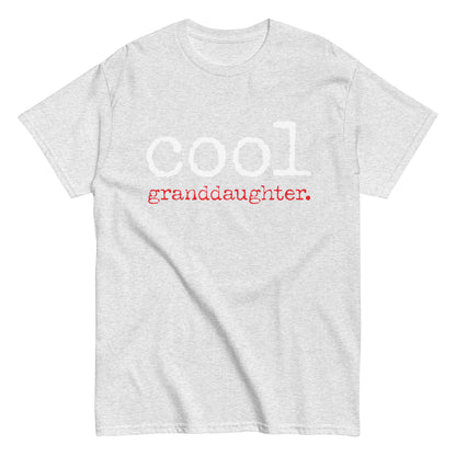 Funny Casual Cool Granddaughter T-shirt