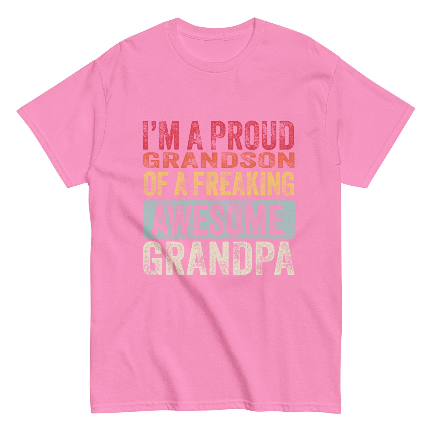 Vintage Funny I’m a Proud Grandson of a Freaking Awesome Grandpa Retro T-shirt