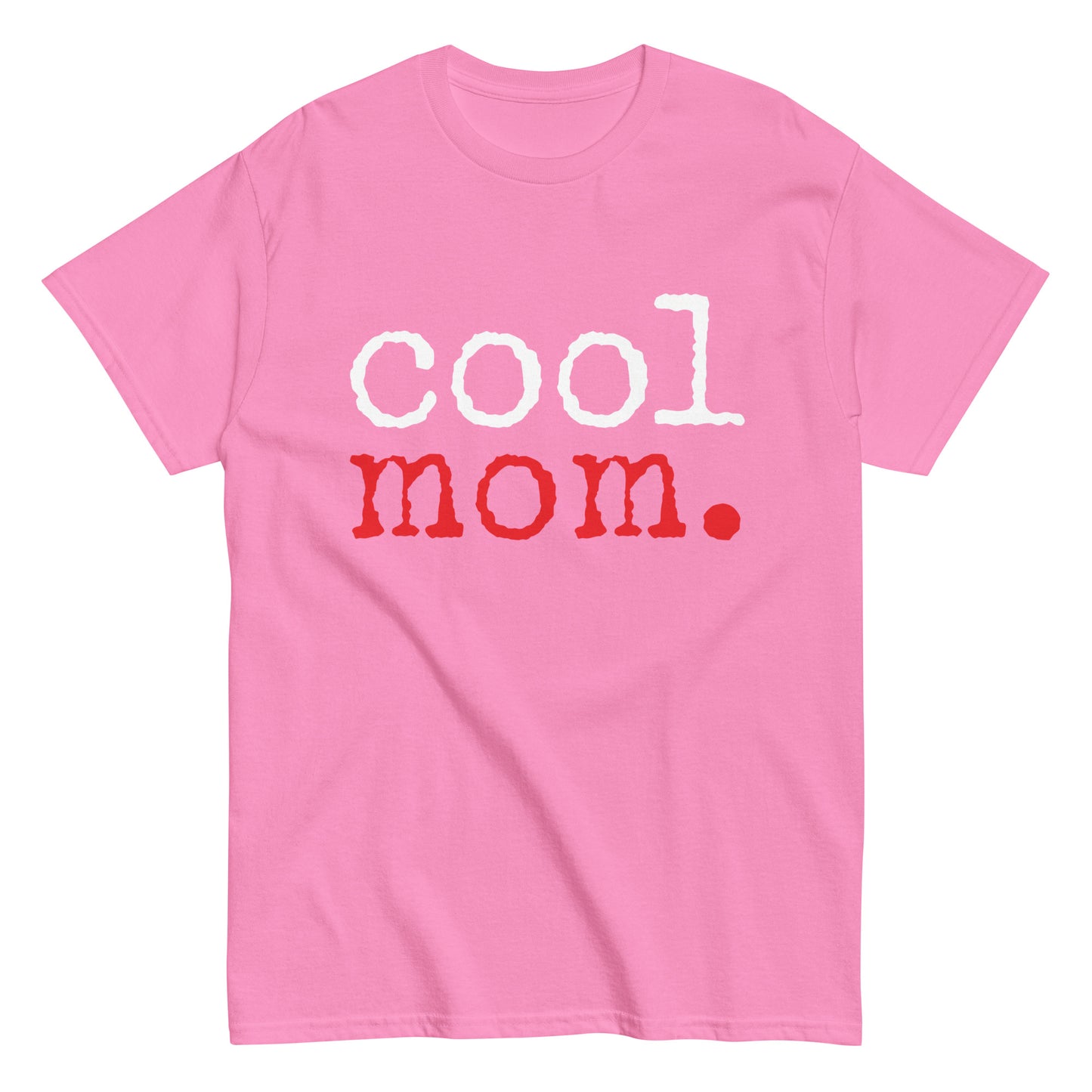 Funny Casual Cool Mom T-shirt