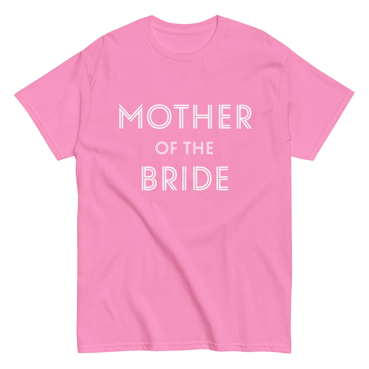 Funny Mother of the Bride T-shirt