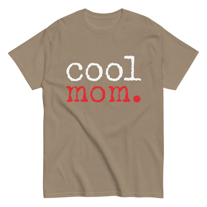 Funny Casual Cool Mom T-shirt