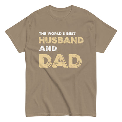 Funny The World’s Best Husband and Dad T-shirt