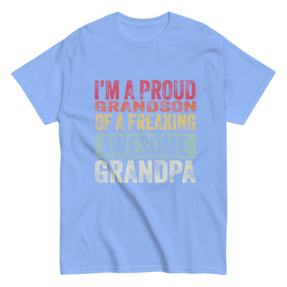 Vintage Funny I’m a Proud Grandson of a Freaking Awesome Grandpa Retro T-shirt