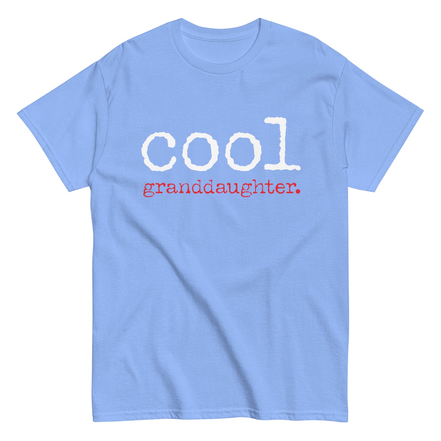 Funny Casual Cool Granddaughter T-shirt