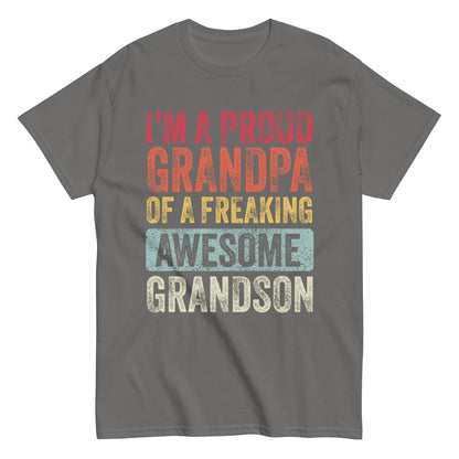 Vintage Funny I’m a Proud Grandpa of a Freaking Awesome Grandson Retro T-shirt