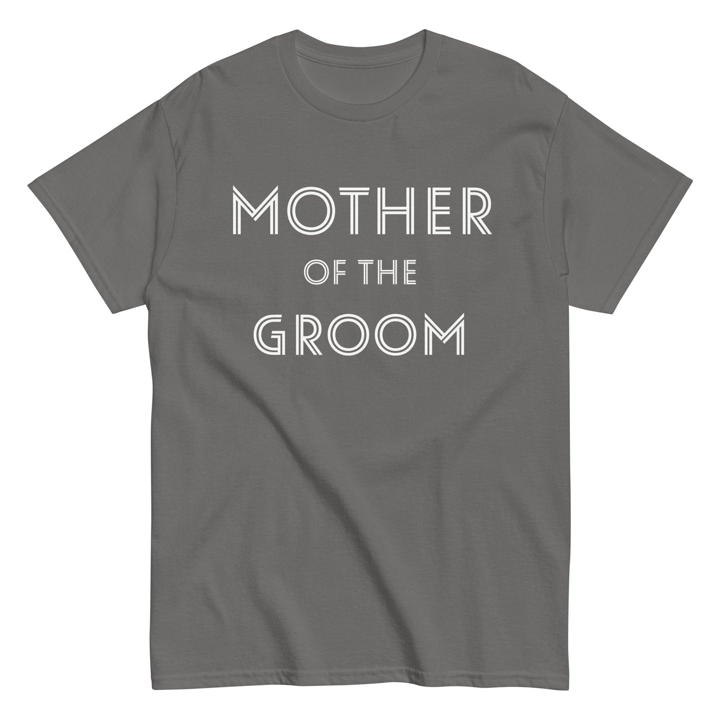 Funny Mother of the Groom T-shirt