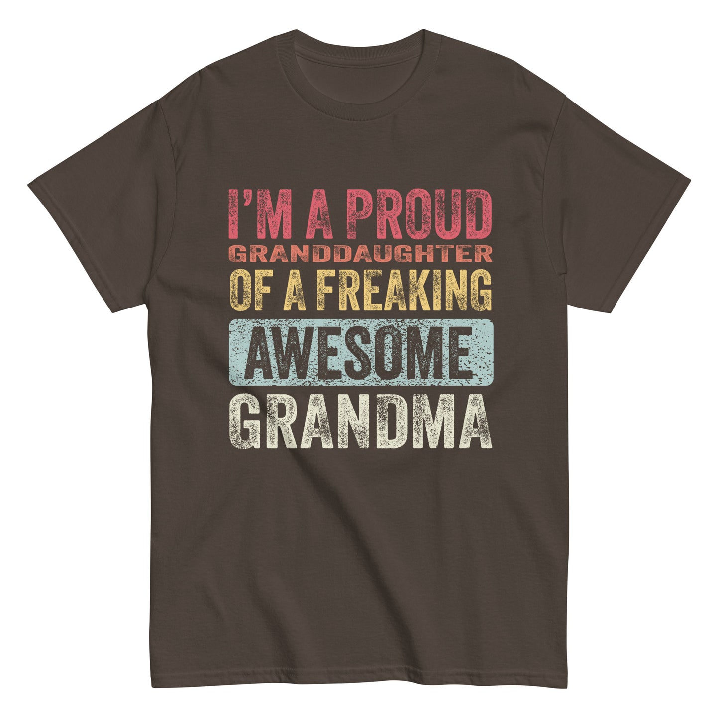 Vintage Funny I’m a Proud Granddaughter of a Freaking Awesome Grandma Retro T-shirt