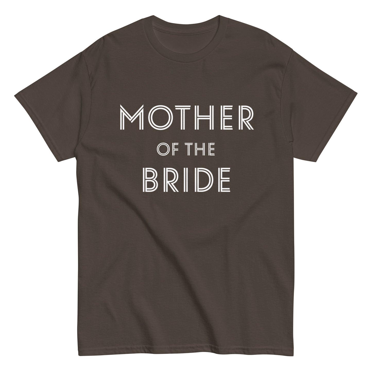 Funny Mother of the Bride T-shirt