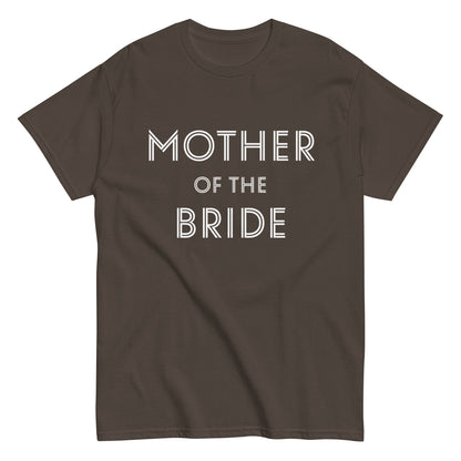 Funny Mother of the Bride T-shirt