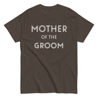 Funny Mother of the Groom T-shirt