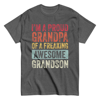 Vintage Funny I’m a Proud Grandpa of a Freaking Awesome Grandson Retro T-shirt