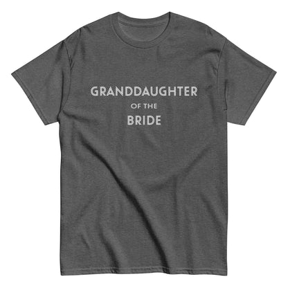 Funny Granddaughter of the Bride T-shirt