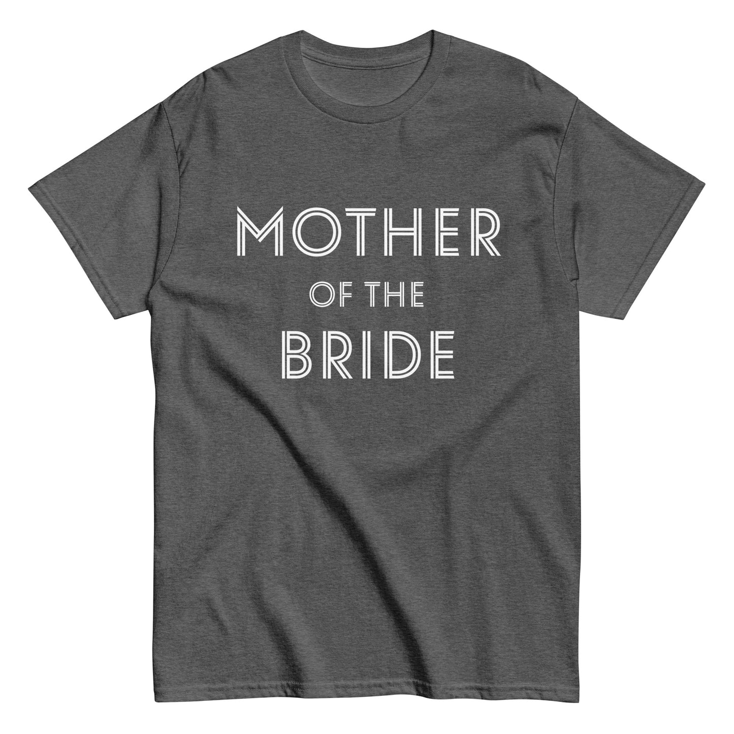 Funny Mother of the Bride T-shirt