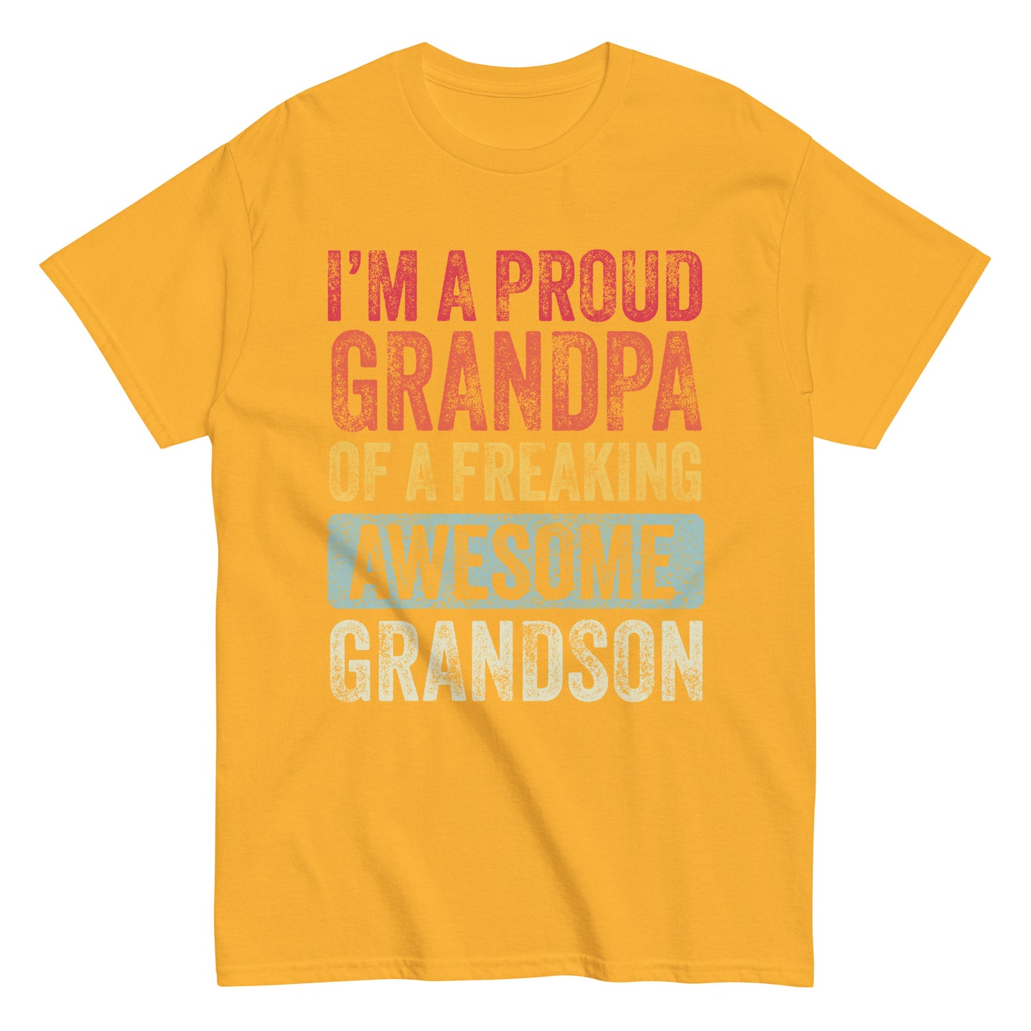 Vintage Funny I’m a Proud Grandpa of a Freaking Awesome Grandson Retro T-shirt