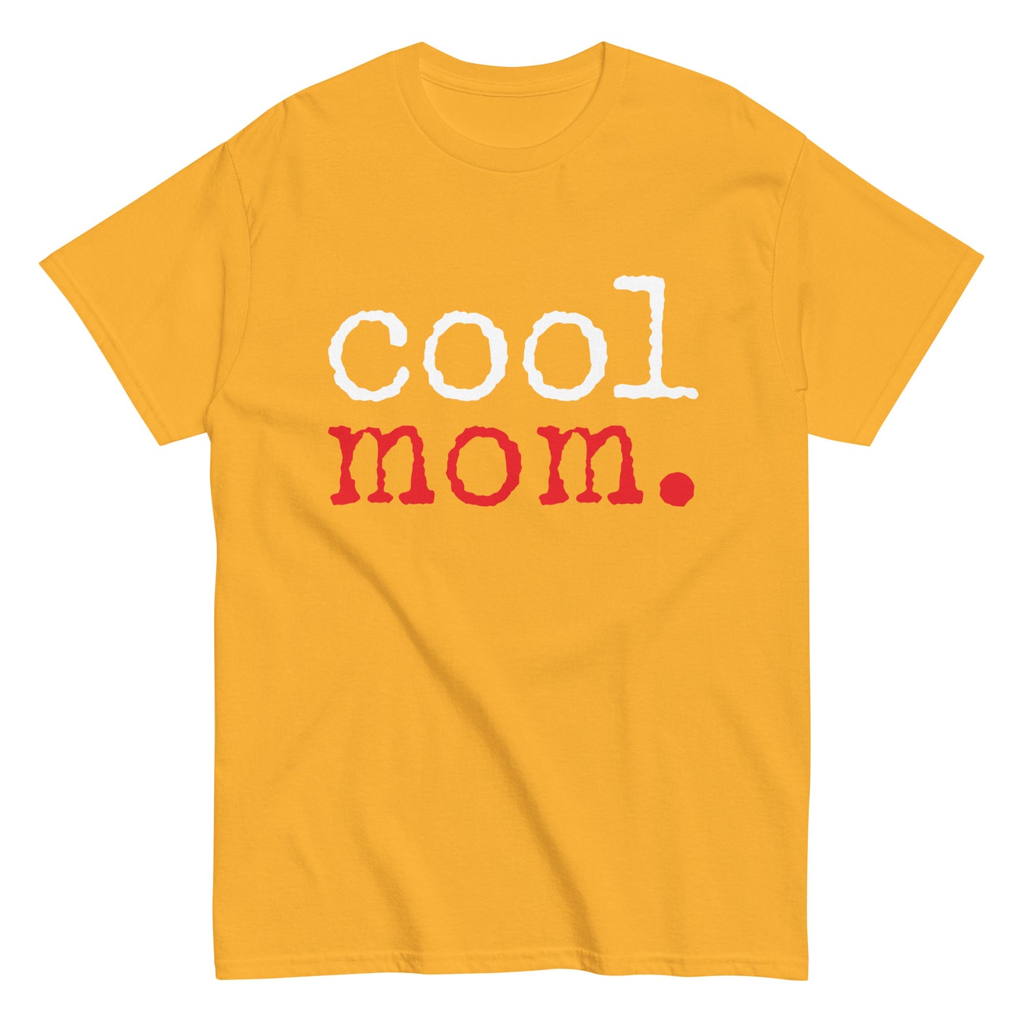 Funny Casual Cool Mom T-shirt