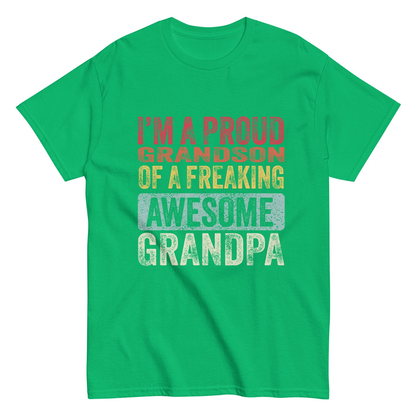 Vintage Funny I’m a Proud Grandson of a Freaking Awesome Grandpa Retro T-shirt