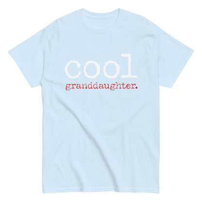 Funny Casual Cool Granddaughter T-shirt