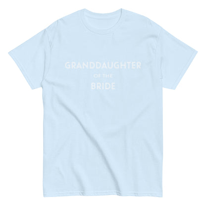 Funny Granddaughter of the Bride T-shirt