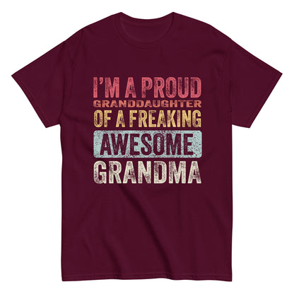 Vintage Funny I’m a Proud Granddaughter of a Freaking Awesome Grandma Retro T-shirt