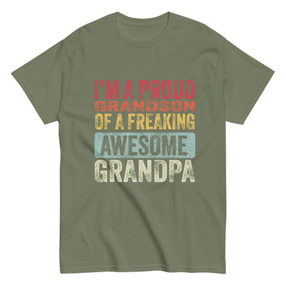 Vintage Funny I’m a Proud Grandson of a Freaking Awesome Grandpa Retro T-shirt