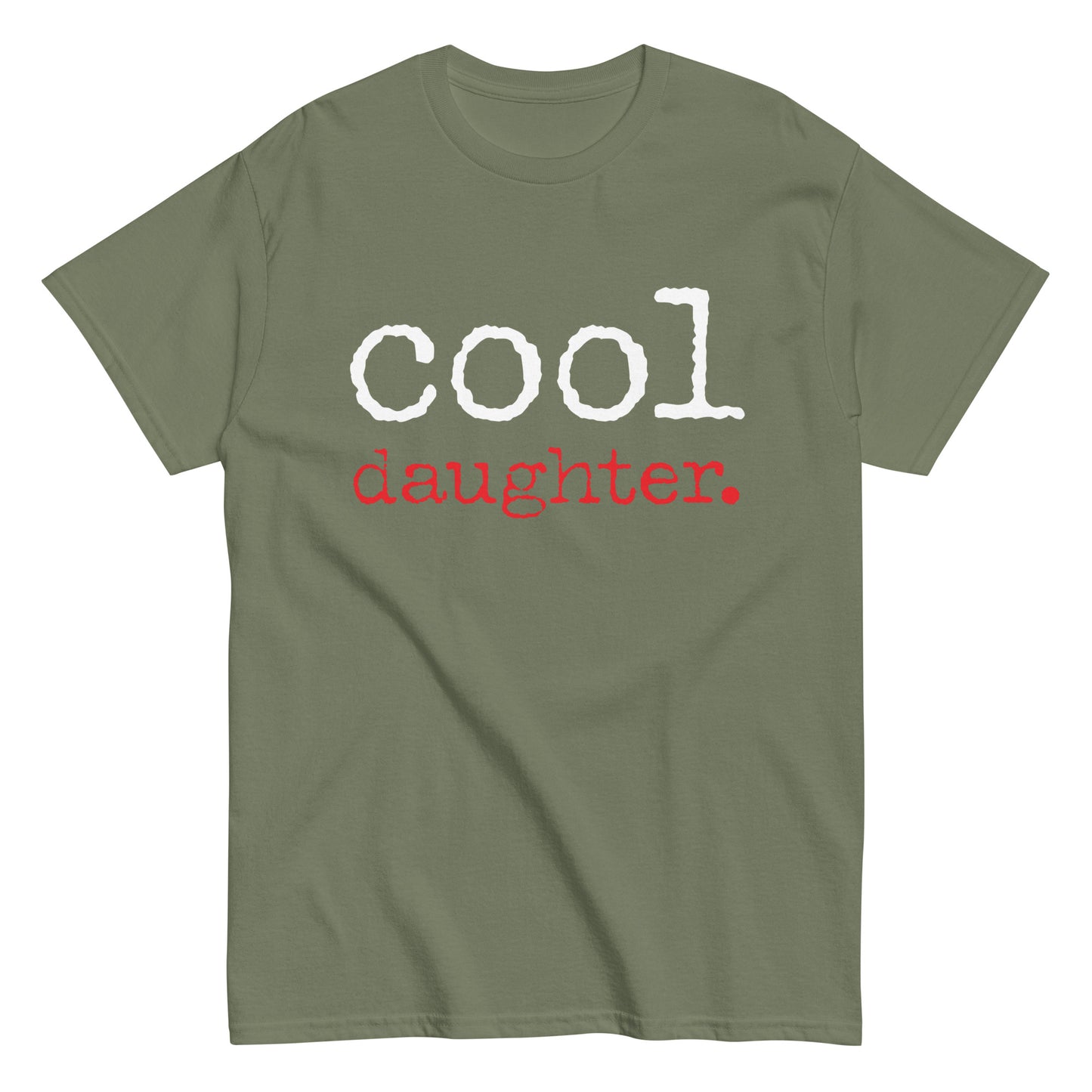 Funny Casual Cool Daughter T-shirt