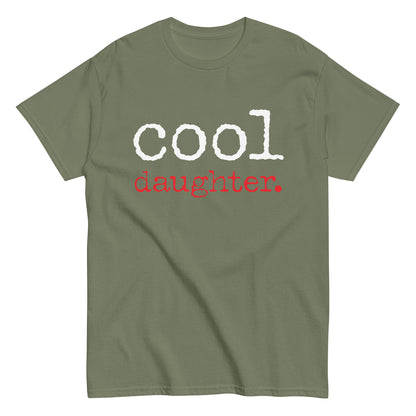 Funny Casual Cool Daughter T-shirt