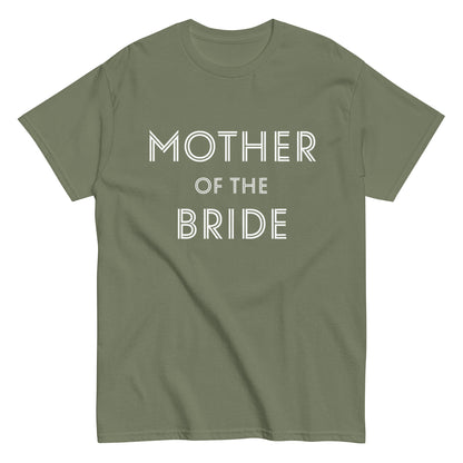 Funny Mother of the Bride T-shirt