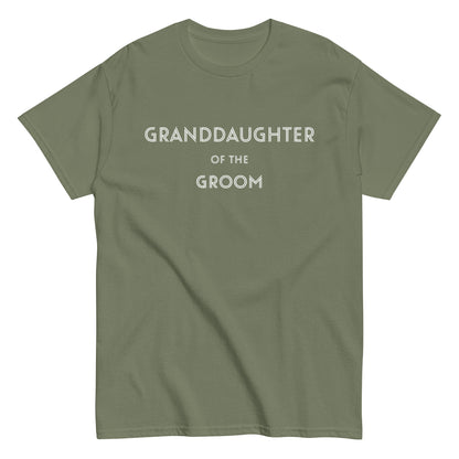 Funny Granddaughter of the Groom T-shirt