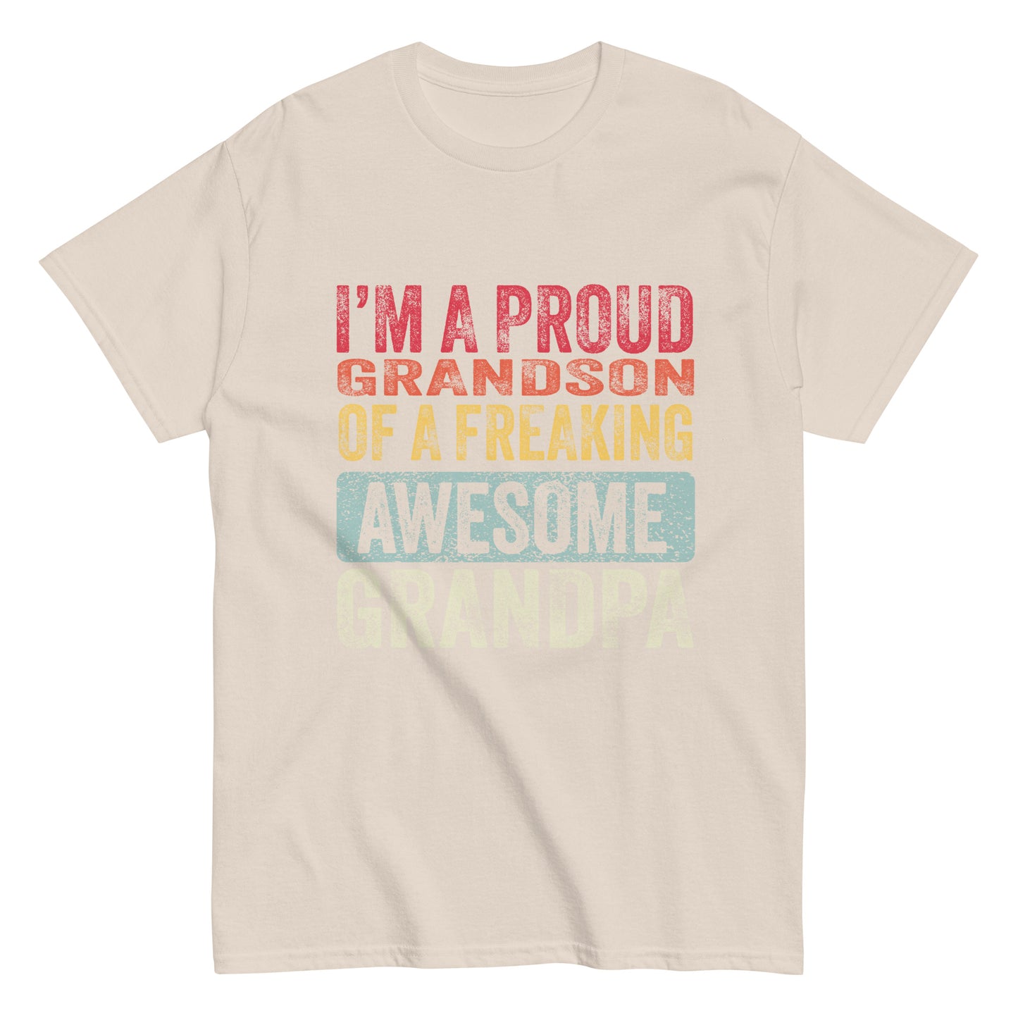 Vintage Funny I’m a Proud Grandson of a Freaking Awesome Grandpa Retro T-shirt