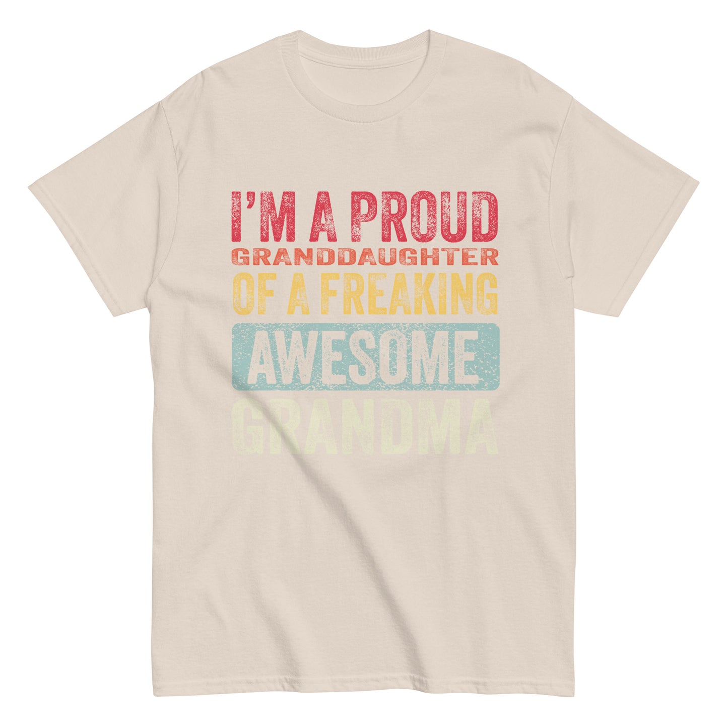 Vintage Funny I’m a Proud Granddaughter of a Freaking Awesome Grandma Retro T-shirt