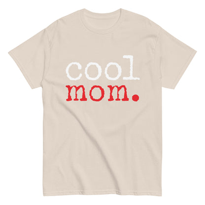 Funny Casual Cool Mom T-shirt