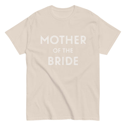 Funny Mother of the Bride T-shirt