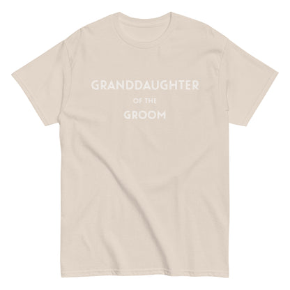 Funny Granddaughter of the Groom T-shirt