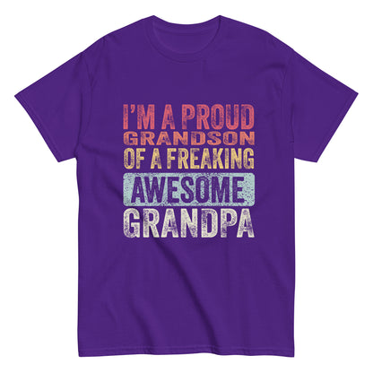 Vintage Funny I’m a Proud Grandson of a Freaking Awesome Grandpa Retro T-shirt