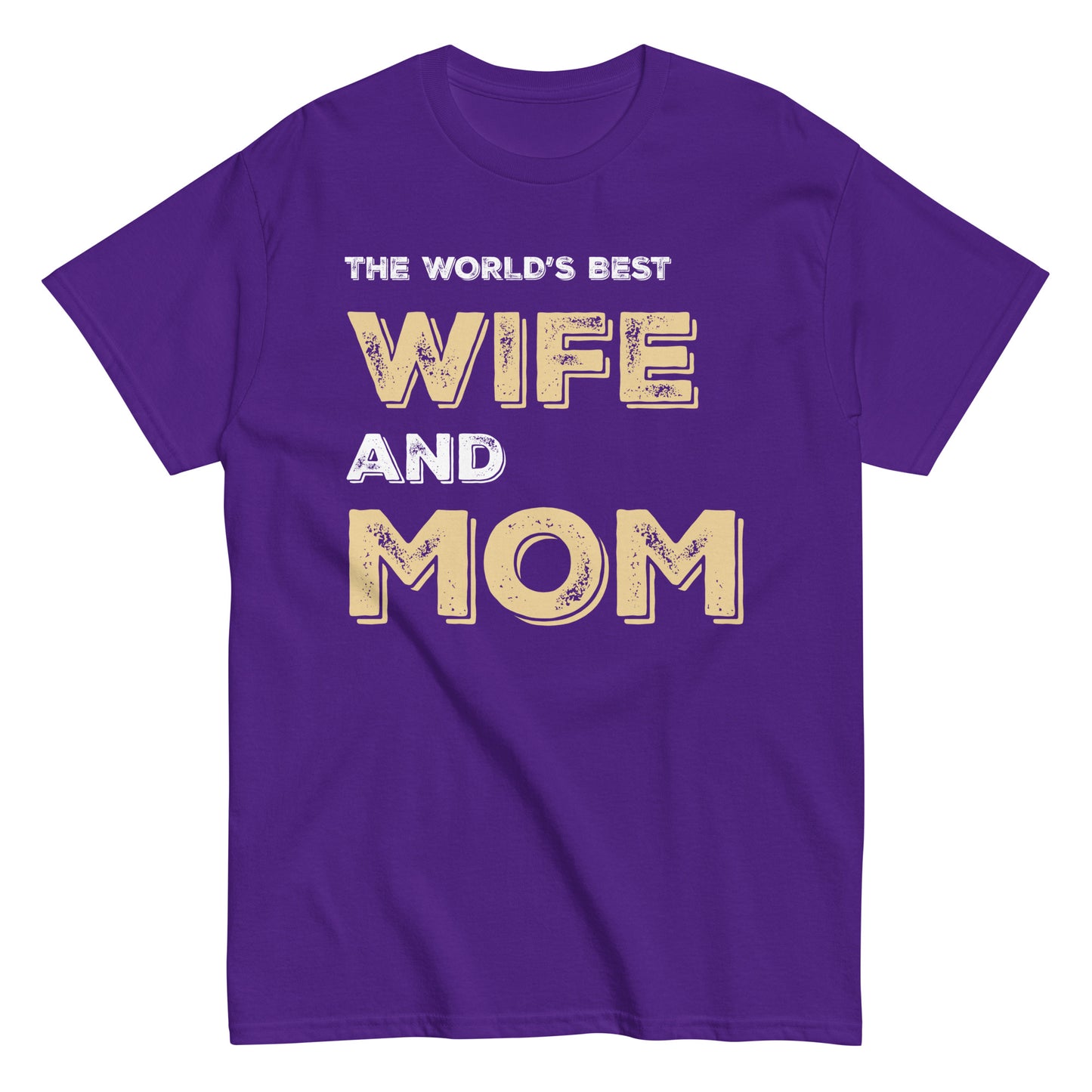 Funny The World’s Best Wife and Mom T-shirt