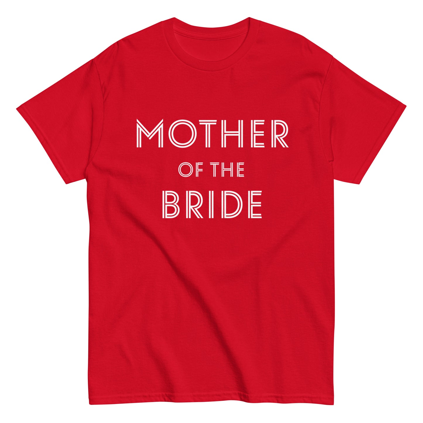 Funny Mother of the Bride T-shirt