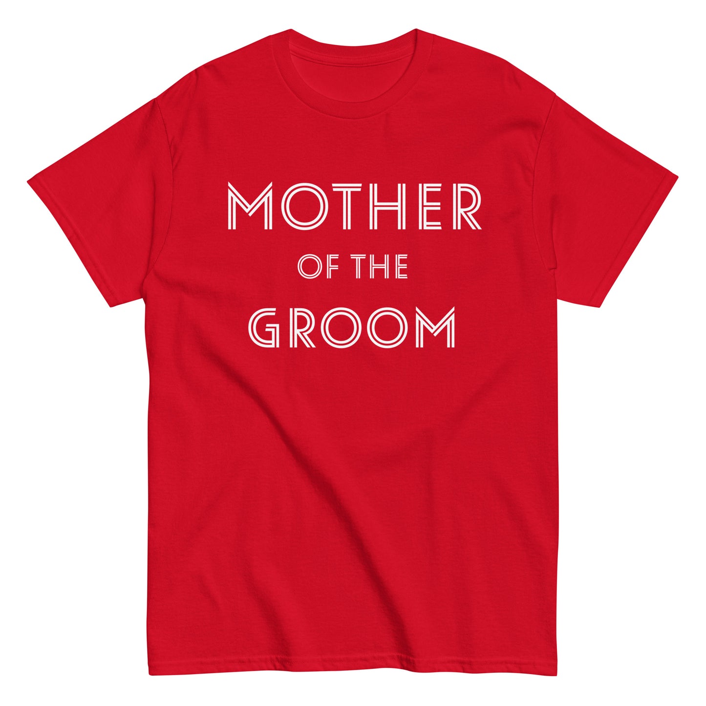 Funny Mother of the Groom T-shirt