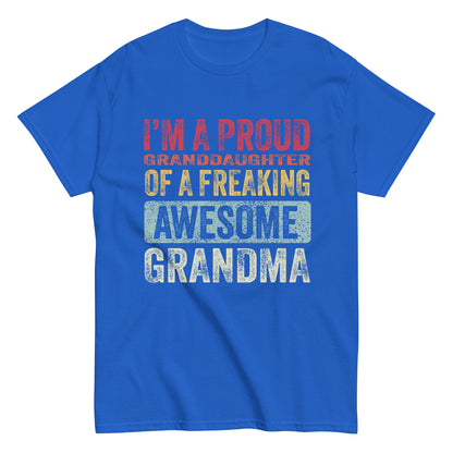 Vintage Funny I’m a Proud Granddaughter of a Freaking Awesome Grandma Retro T-shirt