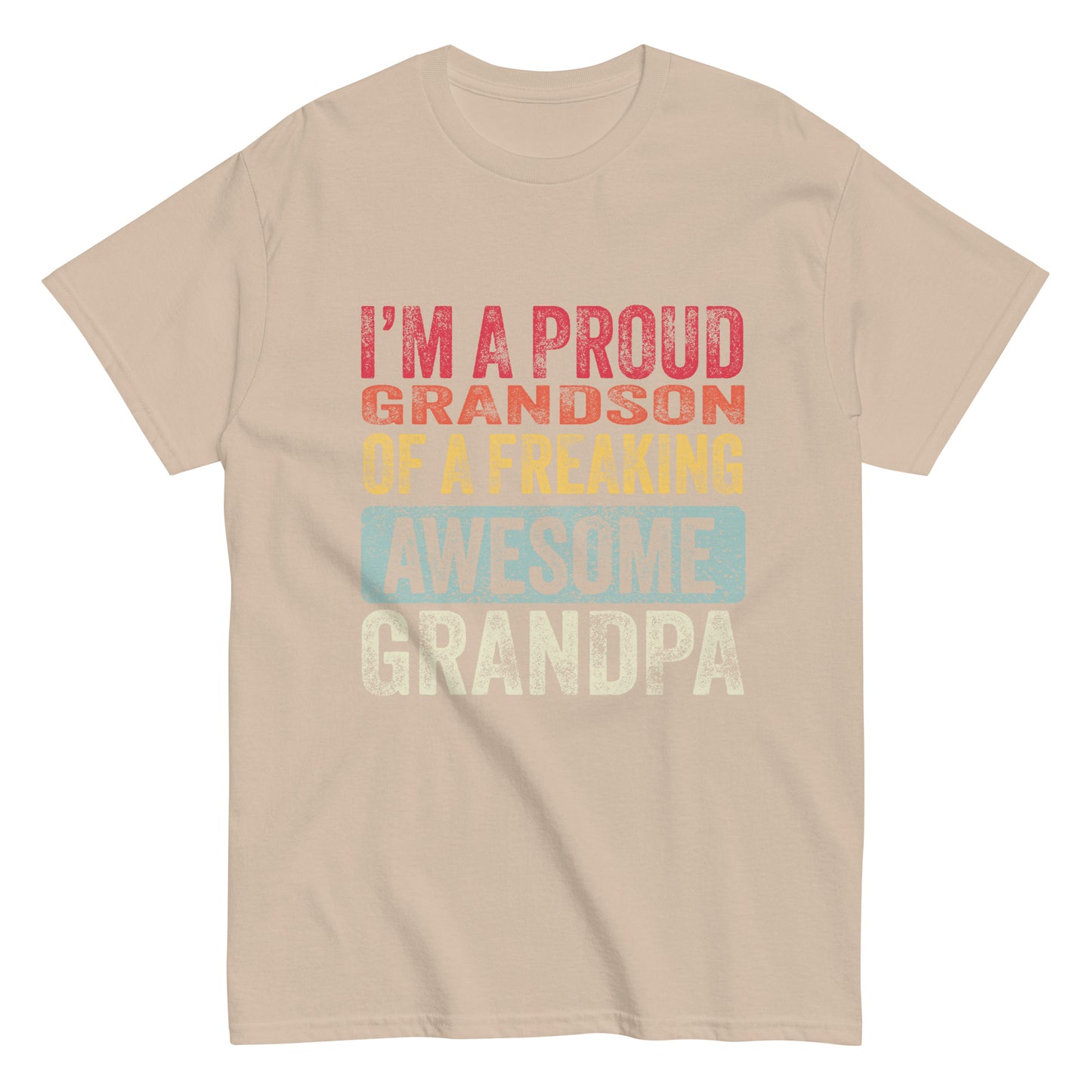 Vintage Funny I’m a Proud Grandson of a Freaking Awesome Grandpa Retro T-shirt