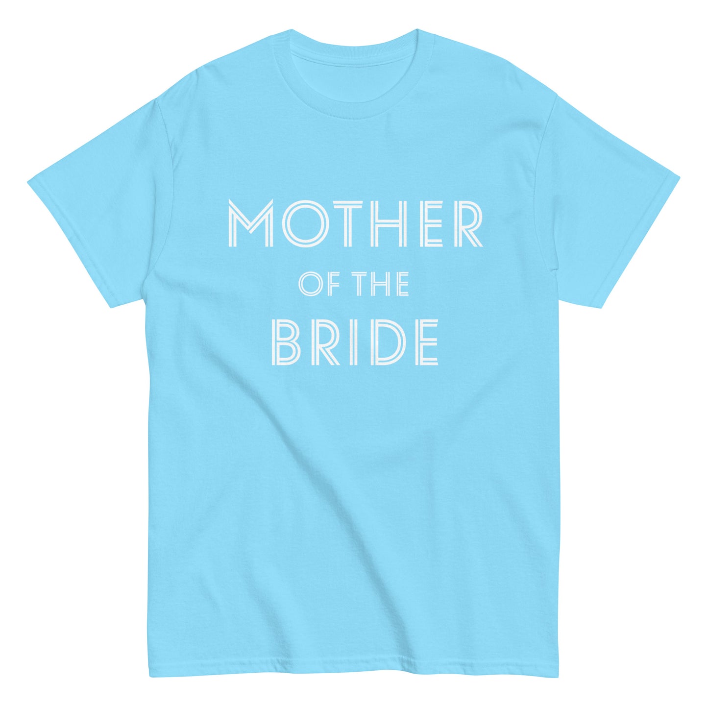 Funny Mother of the Bride T-shirt