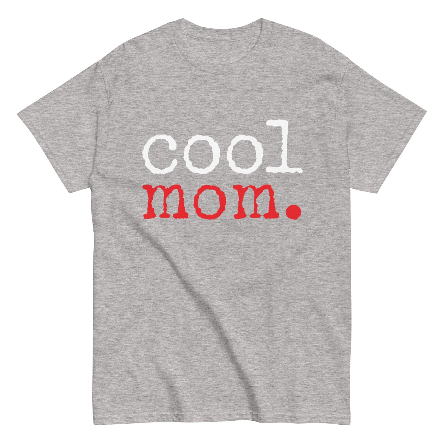 Funny Casual Cool Mom T-shirt