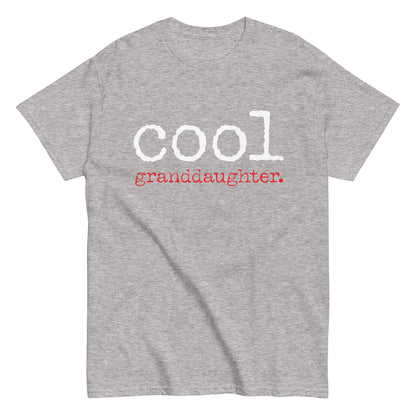 Funny Casual Cool Granddaughter T-shirt