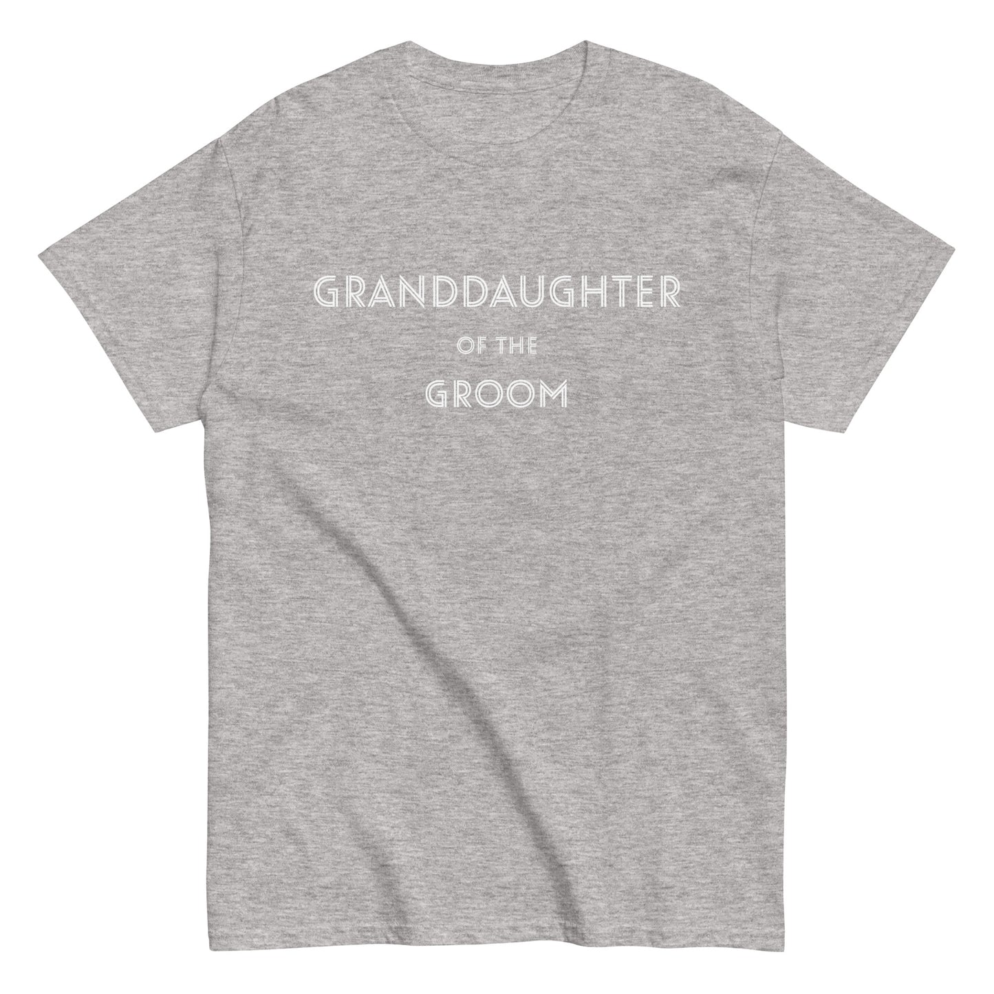 Funny Granddaughter of the Groom T-shirt