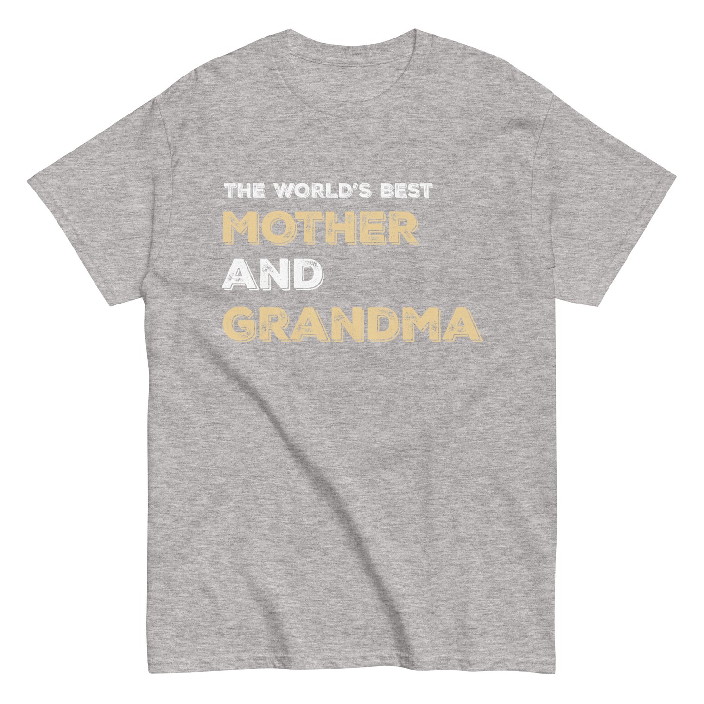 Funny The World’s Best Mother and Grandma T-shirt